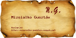 Mizsialko Gusztáv névjegykártya